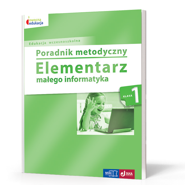 Elementarz Małego Informatyka Klasa 1 Mac Wydawnictwo MAC Edukacja