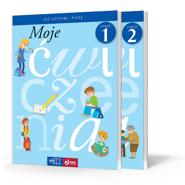 Moje ćwiczenia Klasa 1 Sprawdziany Moje ćwiczenia. Już czytam i piszę - Klasa 1