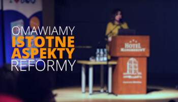 Relacja z kongresu - "Zmiany w systemie oświaty"