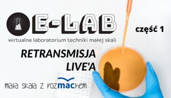 [RETRANSMISJA] Chemia w małej skali - cz.1