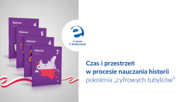 Czas i przestrzeń w procesie nauczania historii pokolenia „cyfrowych tubylców"