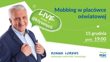 LIVE: Mobbing w placówce oświatowej