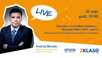 LIVE: Nowoczesne technologie Epson pomocne w edukacji