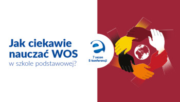 Jak ciekawie nauczać WOS w szkole podstawowej?