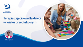 Terapia zajęciowa dla dzieci w wieku przedszkolnym