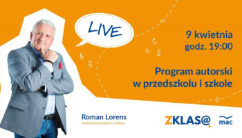 [LIVE Z KLASĄ] Roman Lorens - Program autorski w przedszkolu i szkole