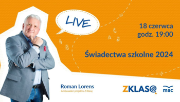 [LIVE Z KLASĄ] Roman Lorens - Świadectwa szkolne 2024