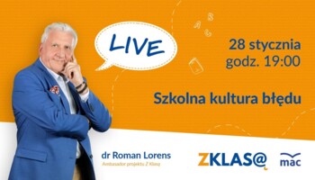 [LIVE Z KLASĄ] Roman Lorens - Szkolna kultura błędu
