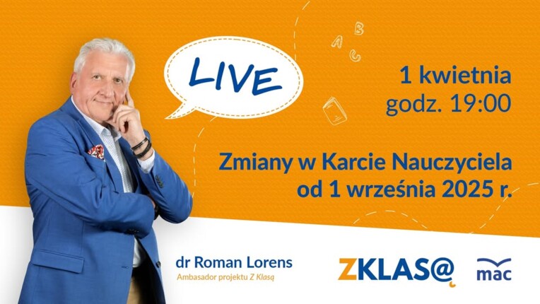 [LIVE Z KLASĄ] Roman Lorens - Zmiany w Karcie Nauczyciela od 1 września 2025 r.