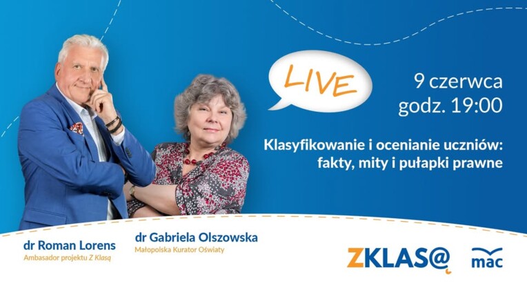 [LIVE Z KLASĄ] R. Lorens - Klasyfikowanie i ocenianie uczniów: fakty, mity i pułapki prawne