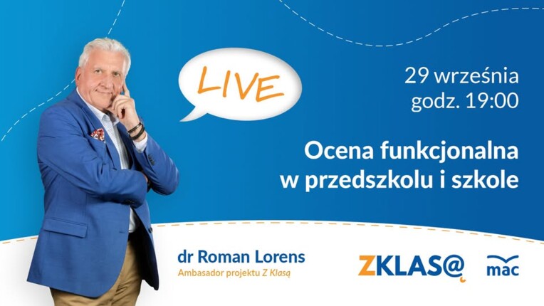 [LIVE Z KLASĄ] Roman Lorens - Ocena funkcjonalna w przedszkolu i szkole
