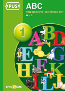 PUS ABC 1. Rozpoznawanie i rozróżnianie liter A – L