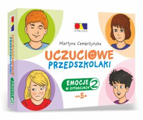 Uczuciowe przedszkolaki. Emocje w sytuacjach. Część 2