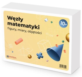 Węzły Matematyki – figury, miary, objętości