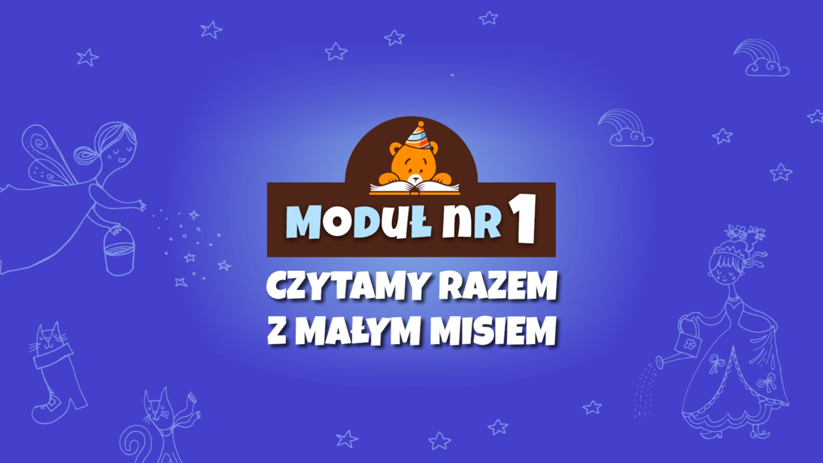 Moduł I - Czytamy razem z Małym Misiem