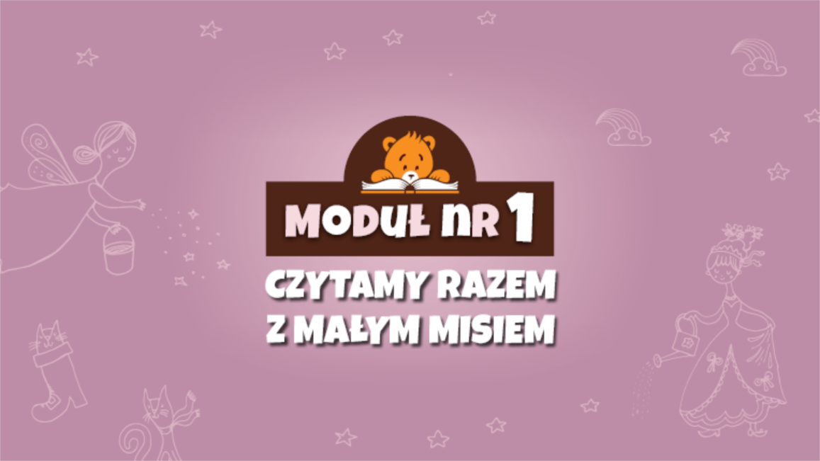 Moduł I - Czytamy z Małym Misiem