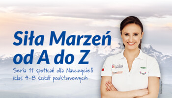 Rzeszów 24.04 - Siła marzeń od A do Z