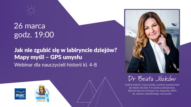 [WEBINAR] Jak nie zgubić się w labiryncie dziejów? Mapy myśli – GPS umysłu