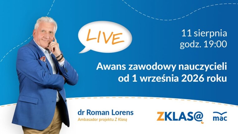 [LIVE Z KLASĄ] Roman Lorens - Awans zawodowy nauczycieli od 1 września 2026 roku