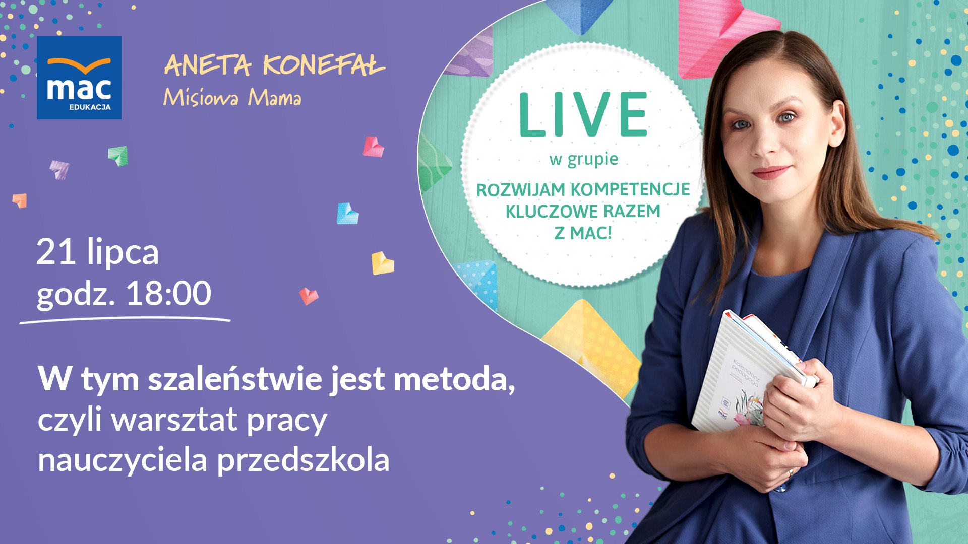 [Retransmisja] W tym szaleństwie jest metoda, czyli warsztat pracy nauczyciela przedszkola.jpg