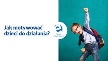 Jak motywować dzieci do działania?