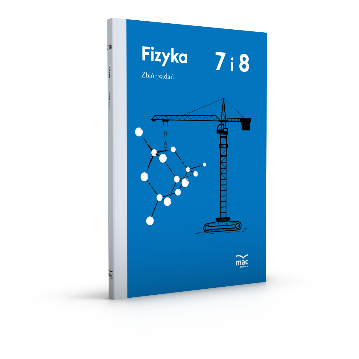 881419_Okladka zbior zadan fizyka kl7_A.png 881419_Okladka zbior zadan fizyka kl7_A.png